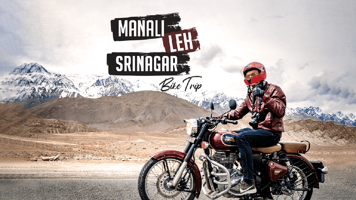 Manali Leh Srinagar Bike Trip